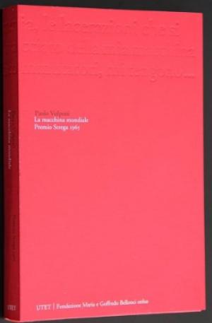 LA MACCHINA MONDIALE - PREMIO STREGA 1965